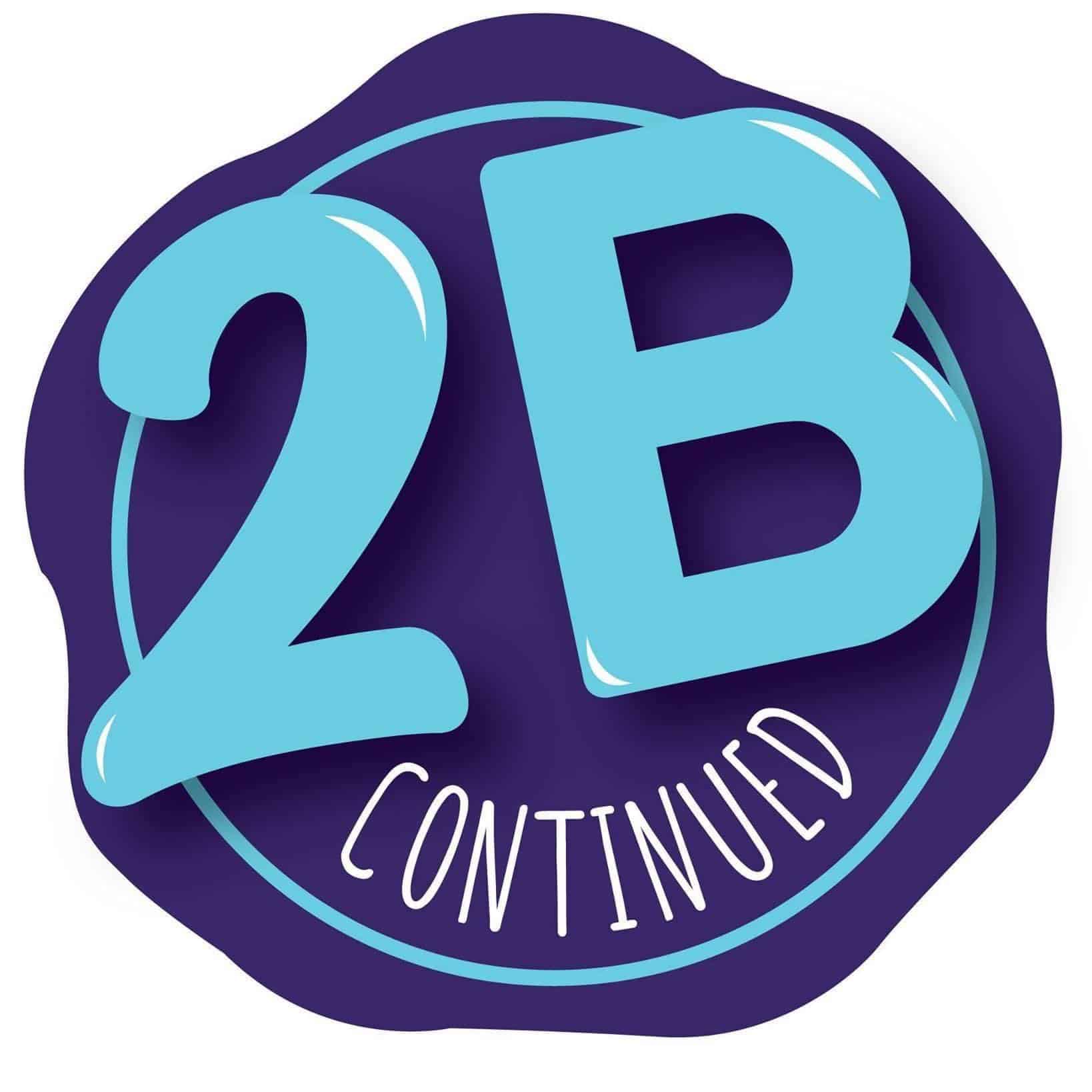 2b Continued Logo