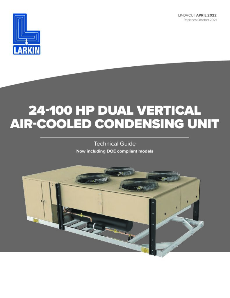 Heatcraft 24-100 HP Dual Vertical Air-Cooled Condensing Unit Technical Guide