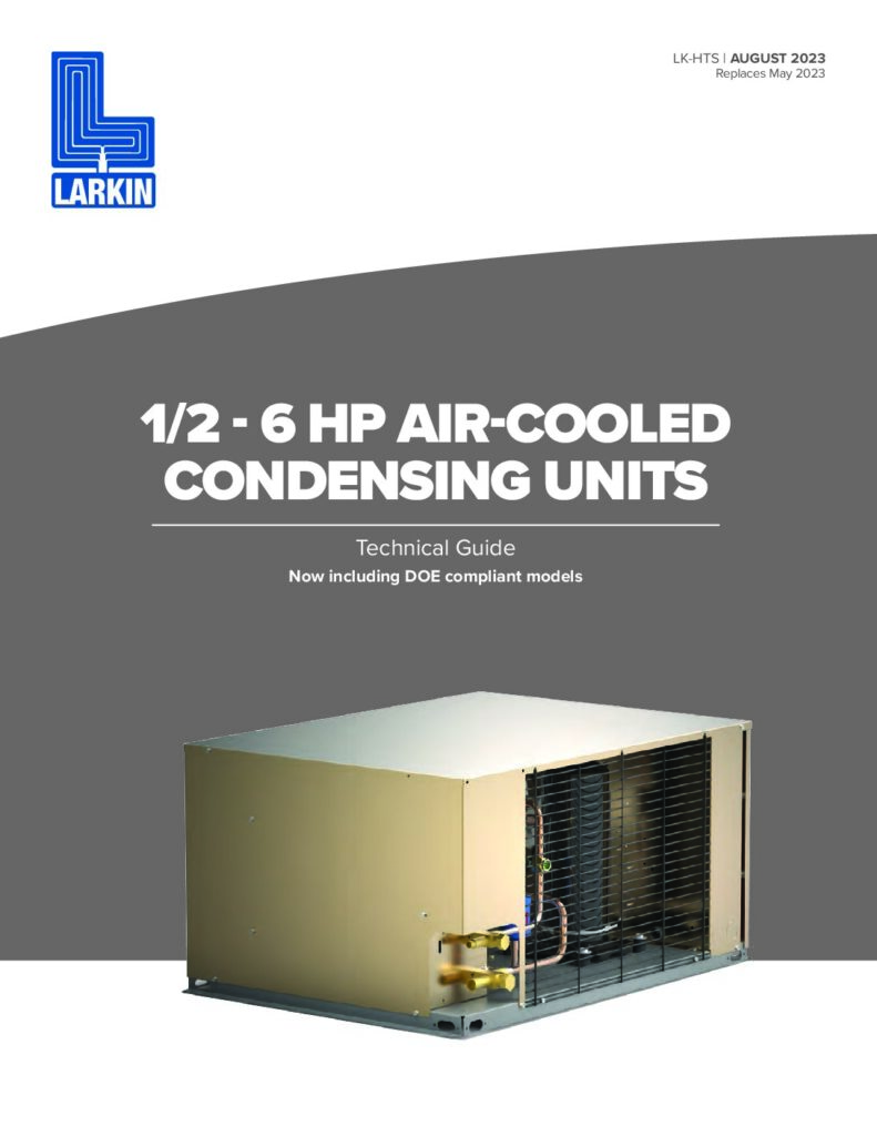 Heatcraft 1/2 - 6 HP Air-Cooled Condensing Units Technical Guide